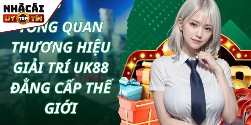 UK88 - Cung cấp nhiều sảnh chơi ấn tượng, tỷ lệ ăn thưởng cao 5 Bùng nổ giải trí cùng Slots game